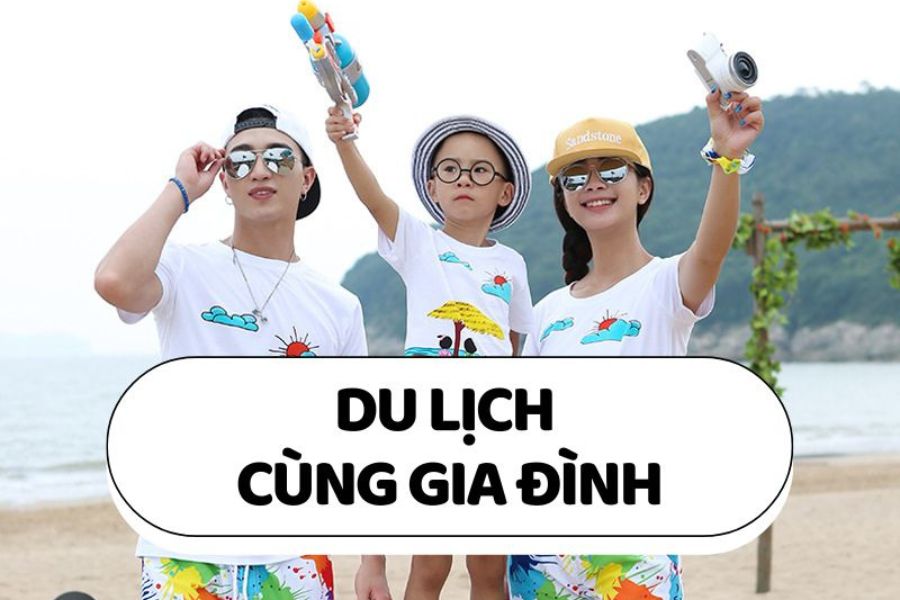 Du lịch cùng gia đình